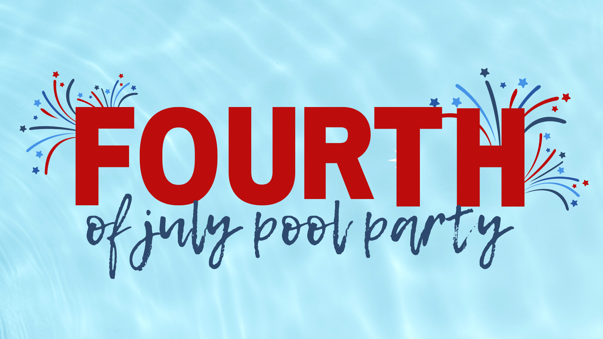 4th of July Pool Party
